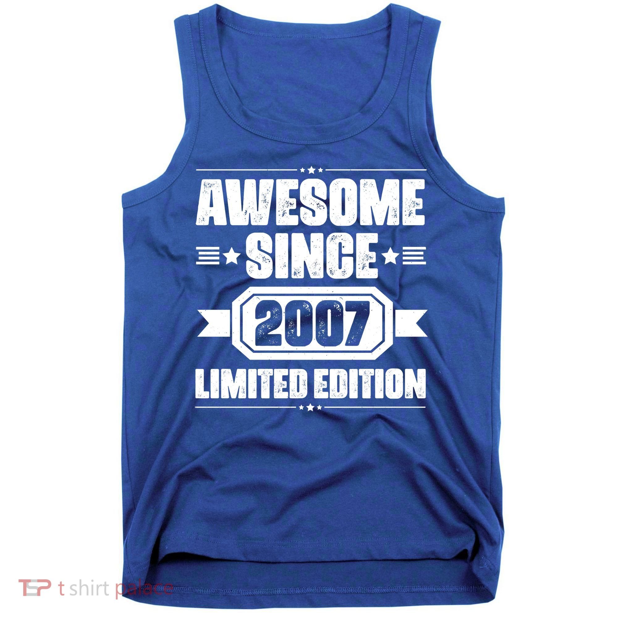 Awesome Since 2007 Limited Edition Tank Top
