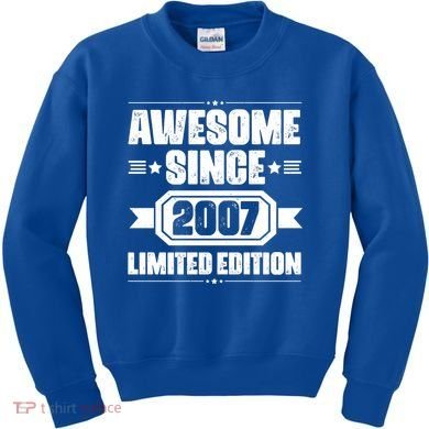 Awesome Since 2007 Limited Edition Kids Sweatshirt