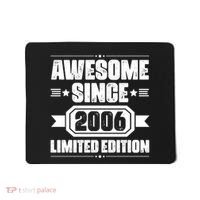 Awesome Since 2006 Limited Edition Birthday Mousepad thumb 0