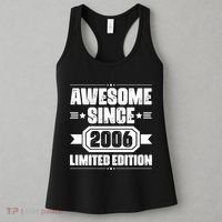 Awesome Since 2006 Limited Edition Birthday Women's Tank Top thumb 3