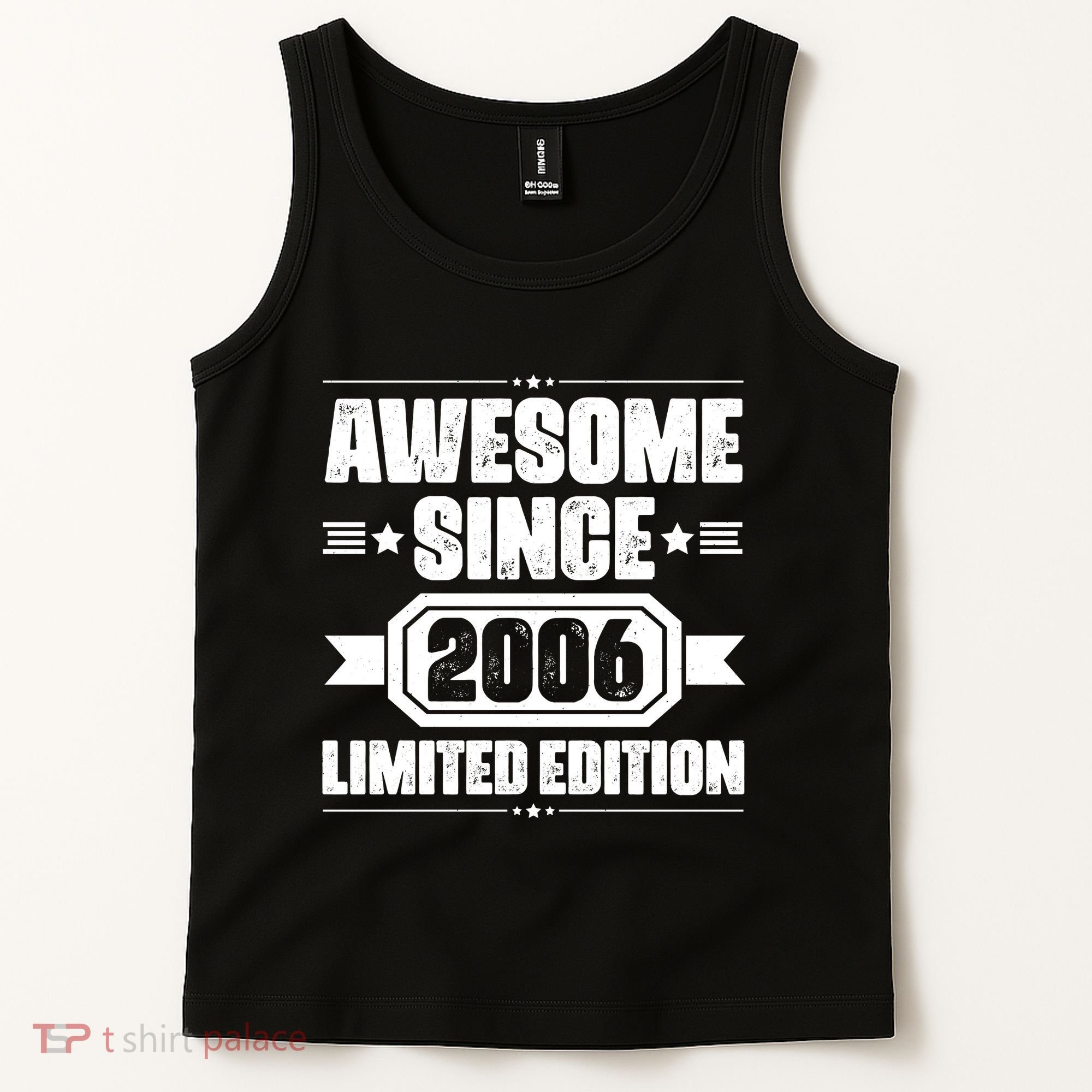 Awesome Since 2006 Limited Edition Birthday Tank Top