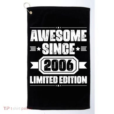 Awesome Since 2006 Limited Edition Birthday Golf Towel