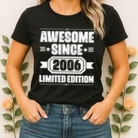 Awesome Since 2006 Limited Edition Birthday Women's T-Shirt thumb 2