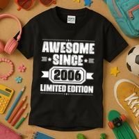 Awesome Since 2006 Limited Edition Birthday Kids T-Shirt thumb 3
