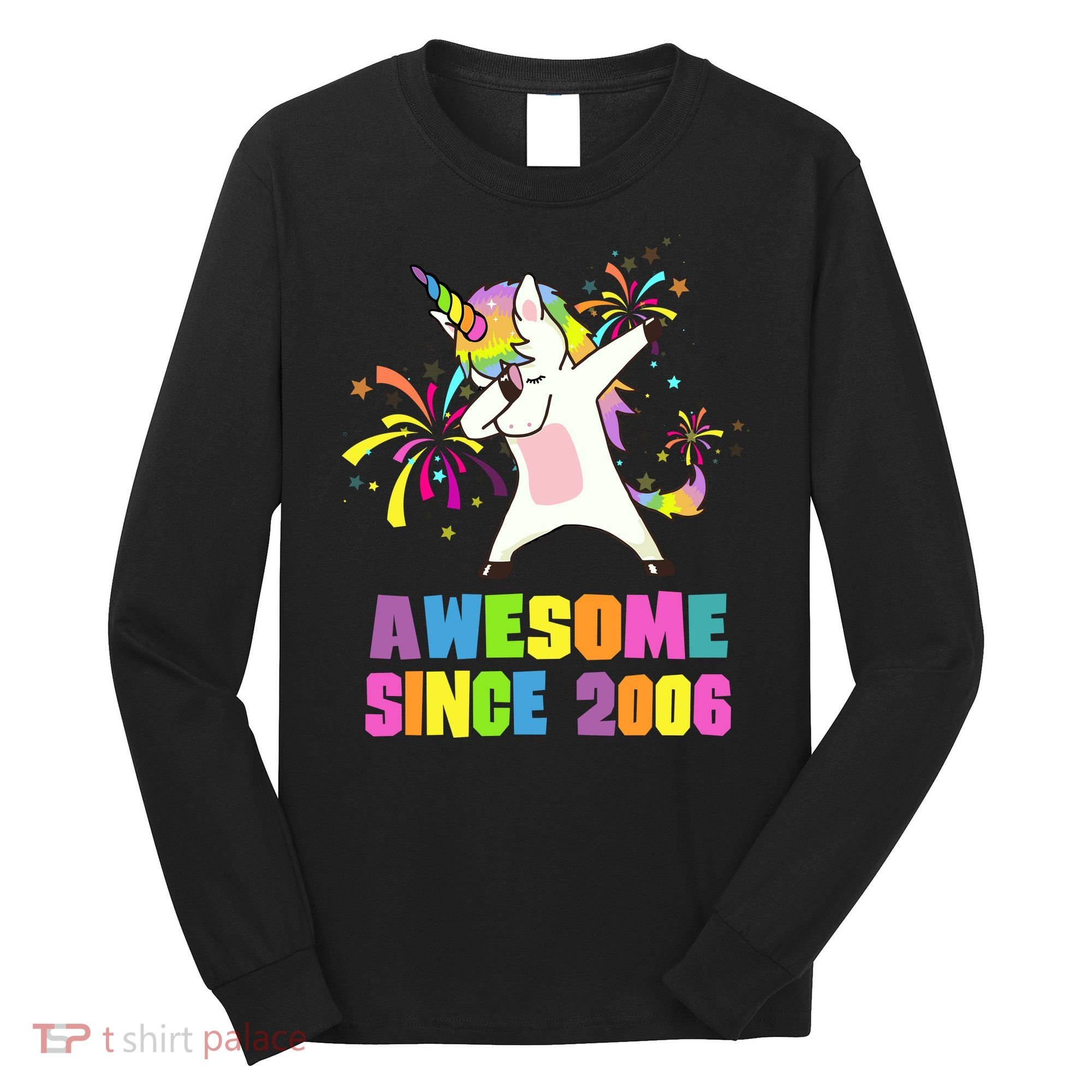Awesome Since 2006 Unicorn 17 Years Old 17th Birthday Long Sleeve Shirt
