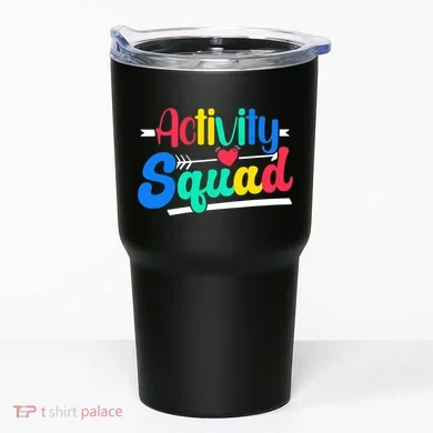 Activity Squad Activity Director Activity Assistant Tumbler