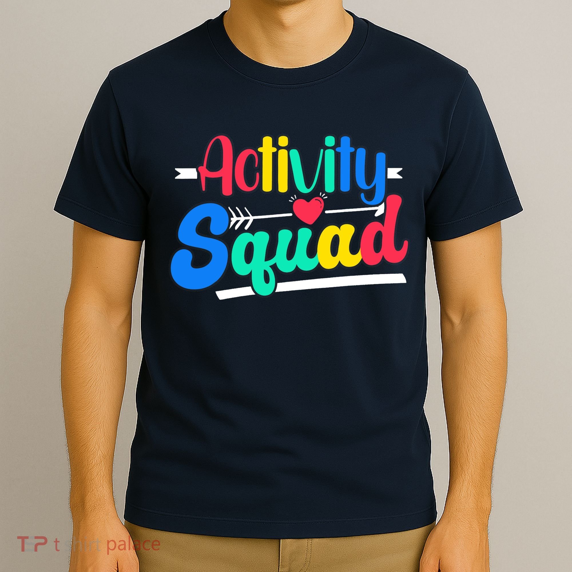 Activity Squad Activity Director Activity Assistant T-Shirt