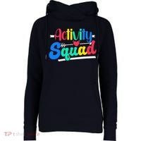 Activity Squad Activity Director Activity Assistant Womens Funnel Neck Pullover Hood thumb 0