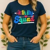 Activity Squad Activity Director Activity Assistant Women's T-Shirt thumb 2
