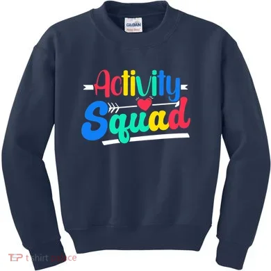 Activity Squad Activity Director Activity Assistant Kids Sweatshirt