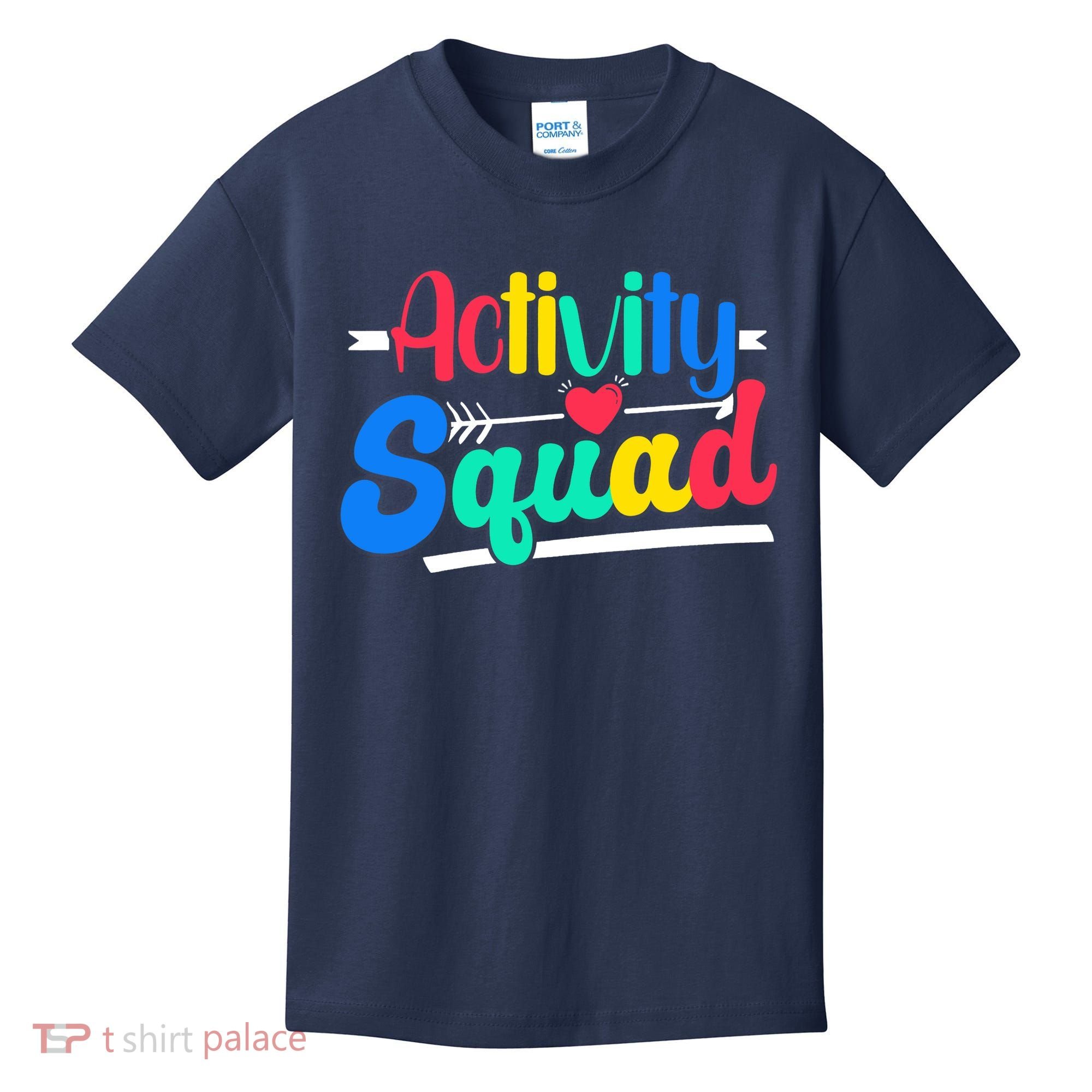 Activity Squad Activity Director Activity Assistant Kids T-Shirt