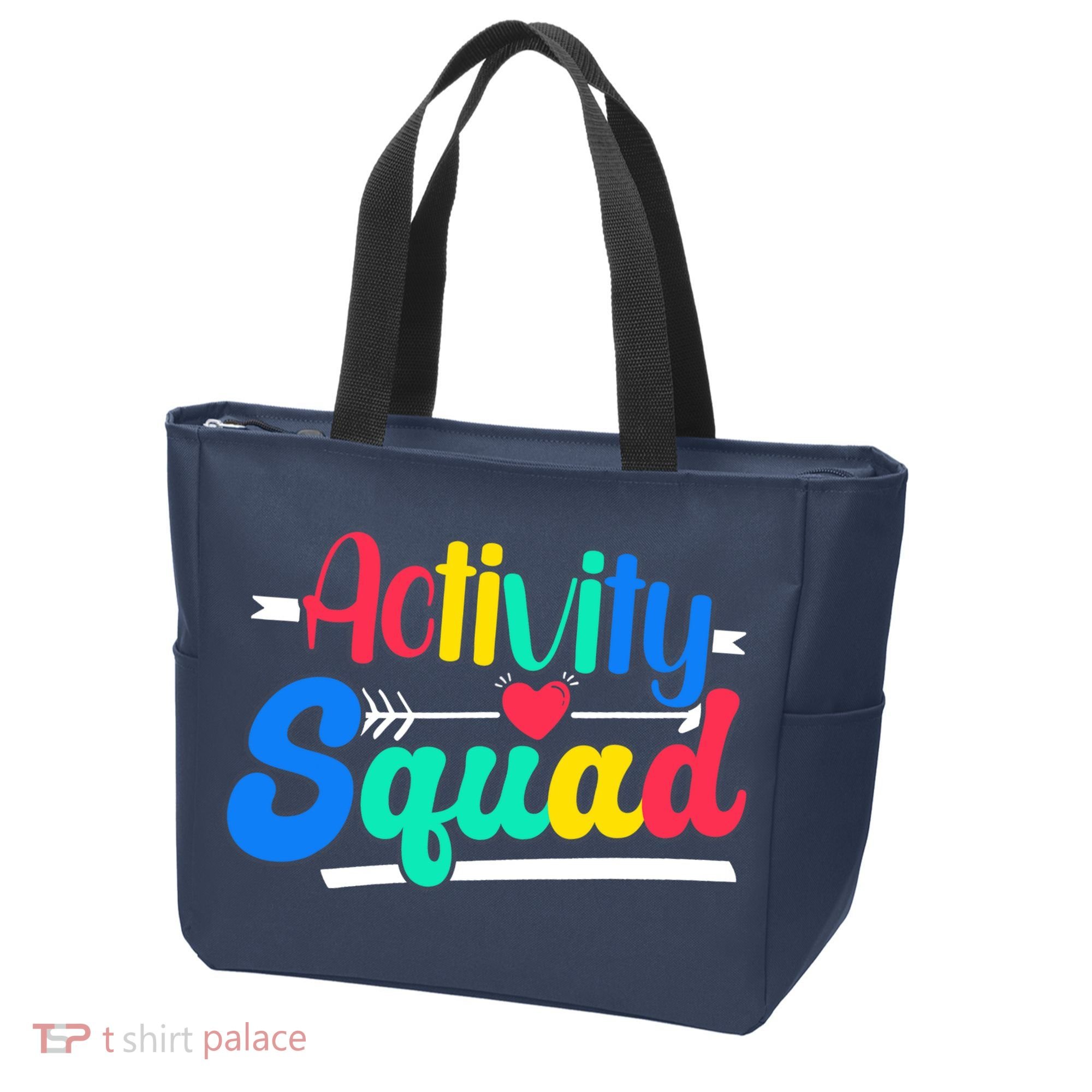 Activity Squad Activity Director Activity Assistant Tote Bag