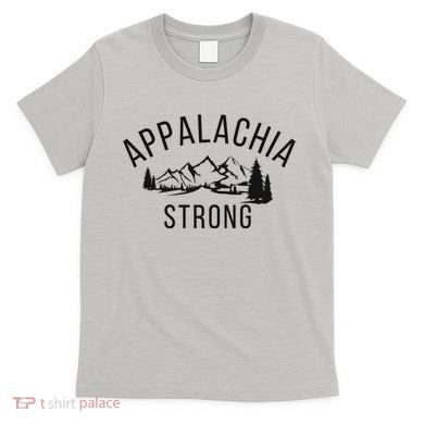 Appalachia Strong T-Shirt