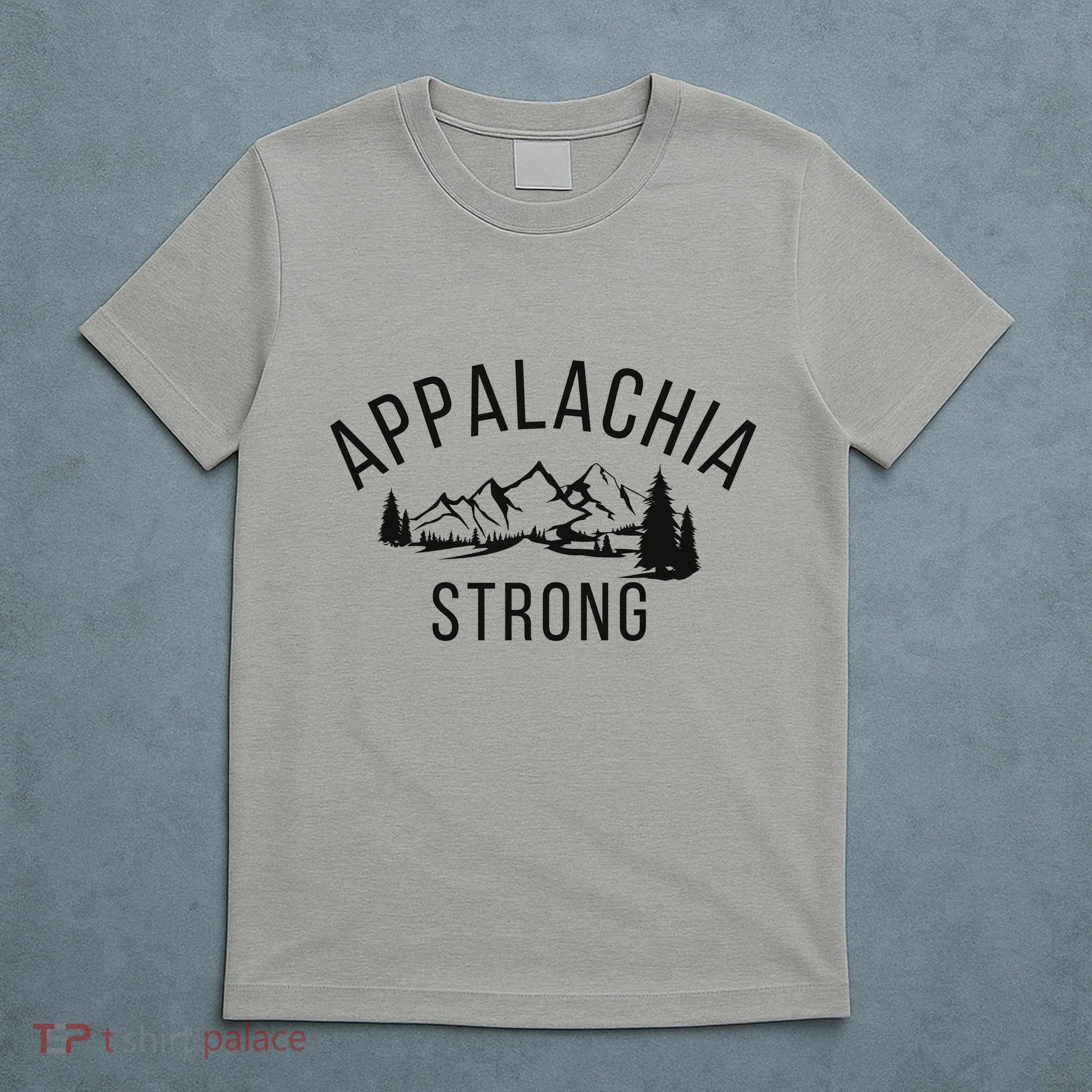 Appalachia Strong T-Shirt
