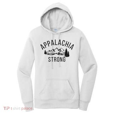 Appalachia Strong Women's Hoodie