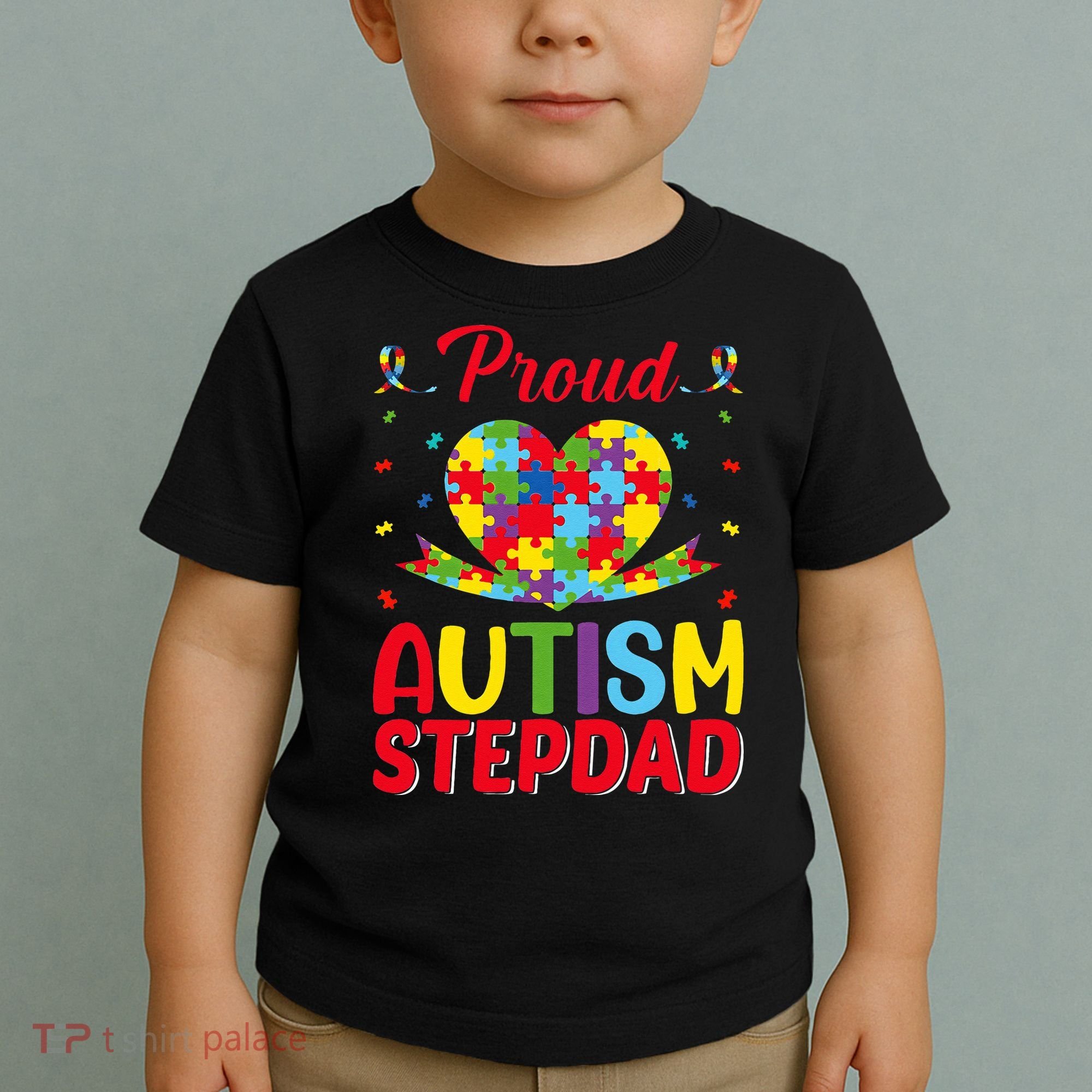 Autism Stepdad Autism Awareness Month Autism Apparel Autism Toddler T-Shirt