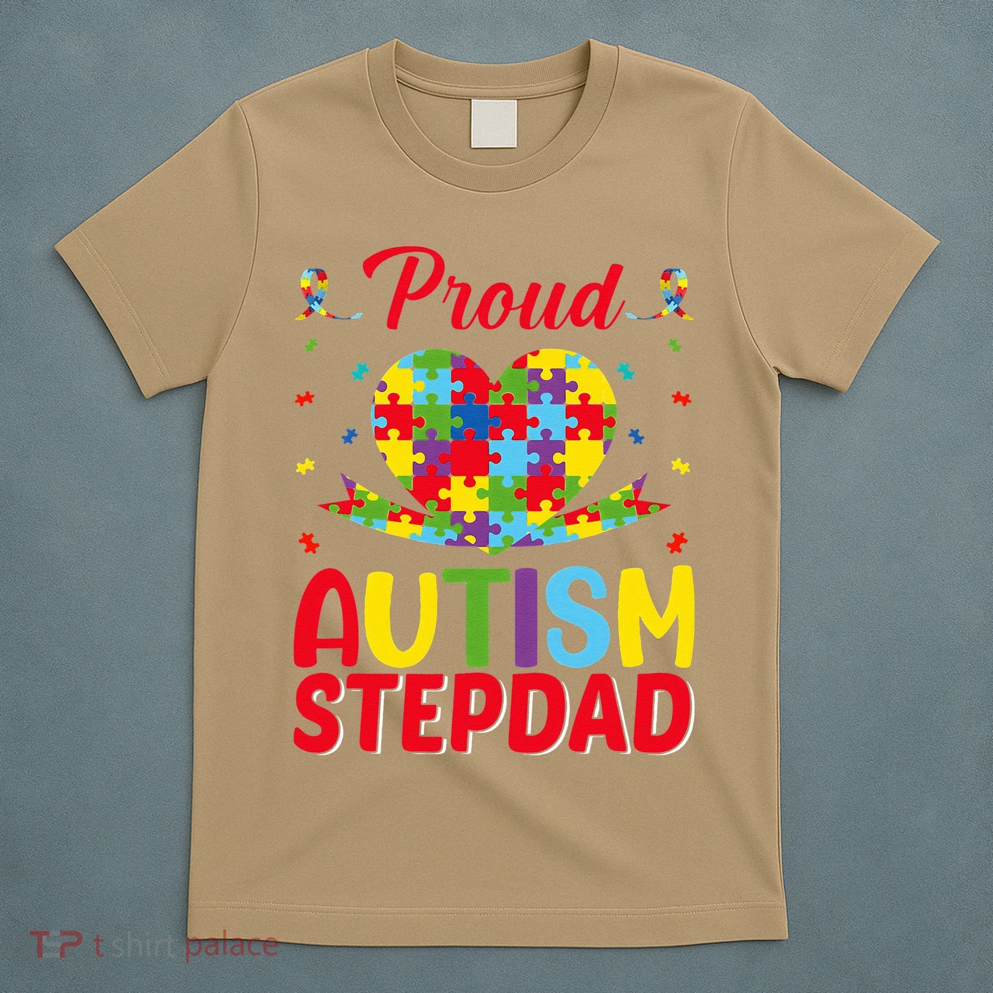 Autism Stepdad Autism Awareness Month Autism Apparel Autism T-Shirt