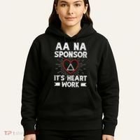 Aa Sponsorship Alcoholics Anonymous Sobriety Aa Na Sponsor Hoodie thumb 5