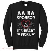 Aa Sponsorship Alcoholics Anonymous Sobriety Aa Na Sponsor Sweatshirt thumb 0