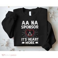 Aa Sponsorship Alcoholics Anonymous Sobriety Aa Na Sponsor Sweatshirt thumb 2