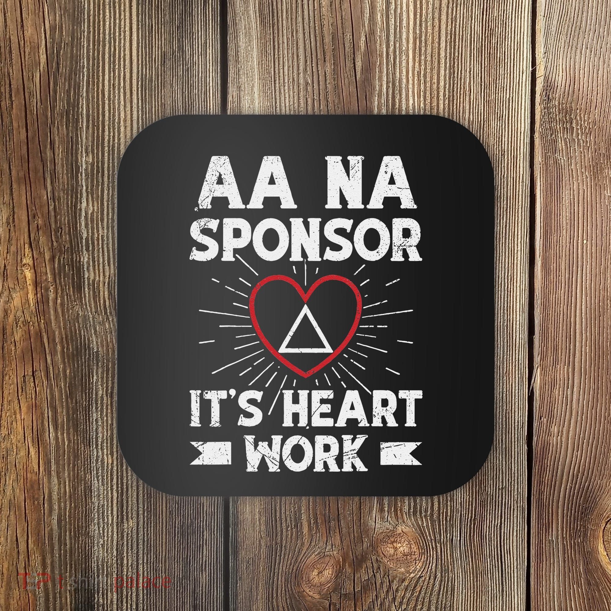 Aa Sponsorship Alcoholics Anonymous Sobriety Aa Na Sponsor Coaster
