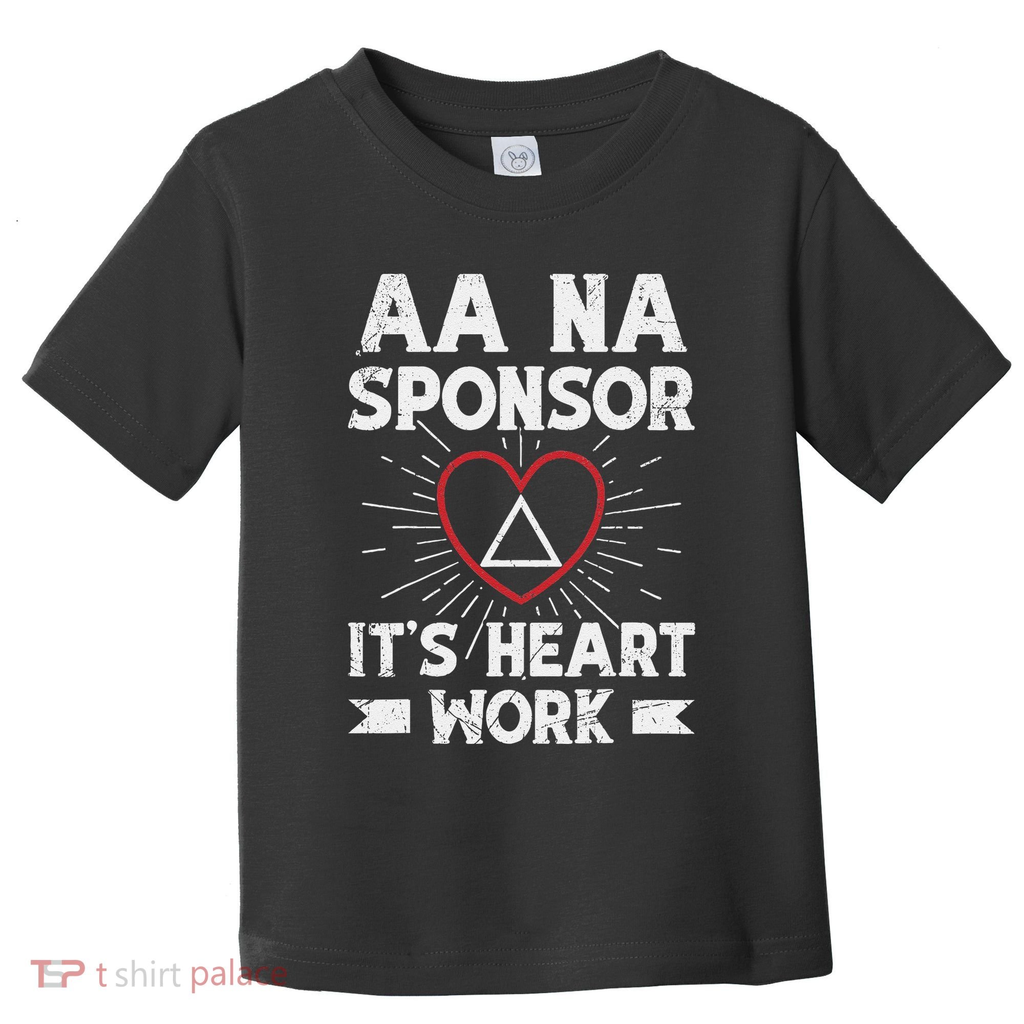 Aa Sponsorship Alcoholics Anonymous Sobriety Aa Na Sponsor Toddler T-Shirt