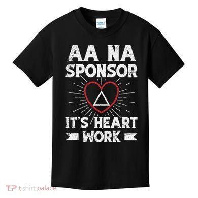 Aa Sponsorship Alcoholics Anonymous Sobriety Aa Na Sponsor Kids T-Shirt