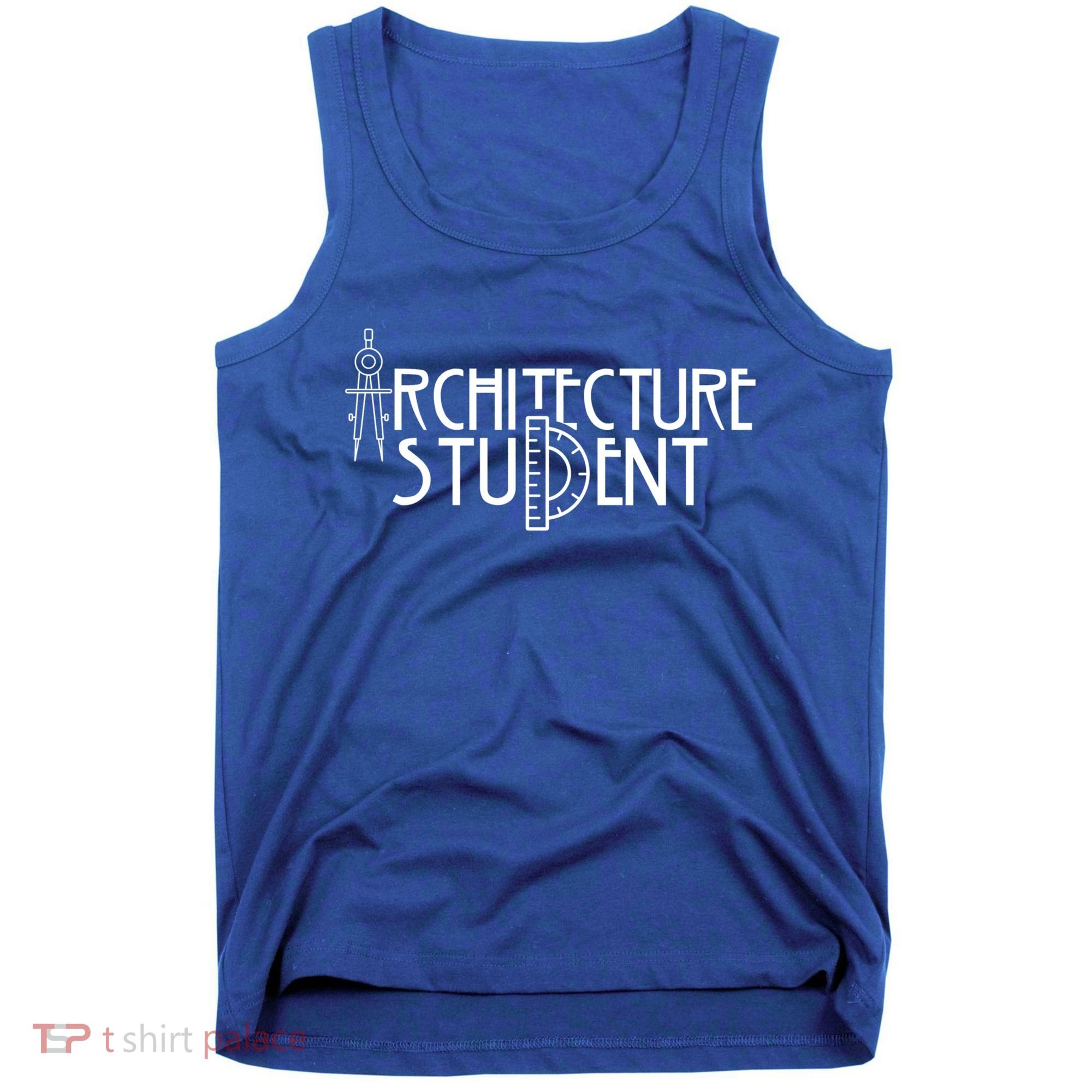 Architecture Student Architects Graduation Architect Meaningful Gift Tank Top