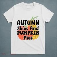 Autumn Skies And Pumpkin Pies Cute T-Shirt thumb 5
