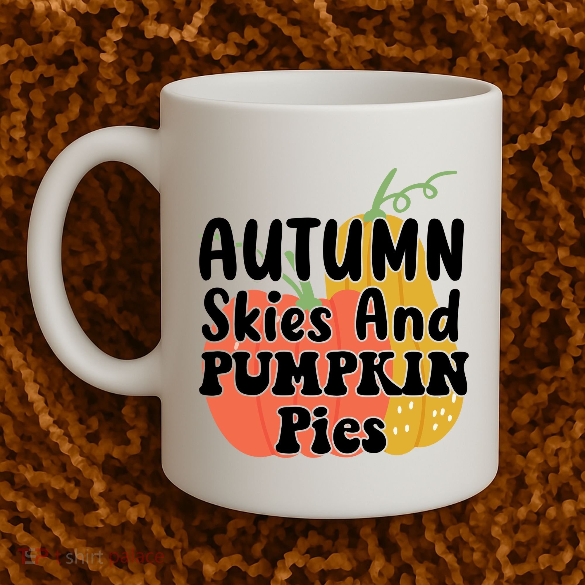 Autumn Skies And Pumpkin Pies Cute Coffee Mug