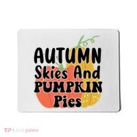 Autumn Skies And Pumpkin Pies Cute Mousepad thumb 0