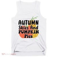 Autumn Skies And Pumpkin Pies Cute Tank Top thumb 0