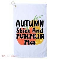 Autumn Skies And Pumpkin Pies Cute Golf Towel thumb 0
