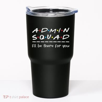Admin Squad Administrative Assistant Office Secretary Tumbler