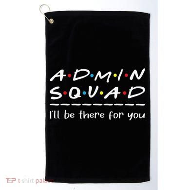 Admin Squad Administrative Assistant Office Secretary Golf Towel