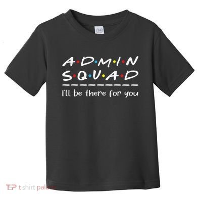 Admin Squad Administrative Assistant Office Secretary Toddler T-Shirt
