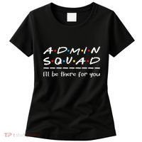 Admin Squad Administrative Assistant Office Secretary Women's T-Shirt thumb 0