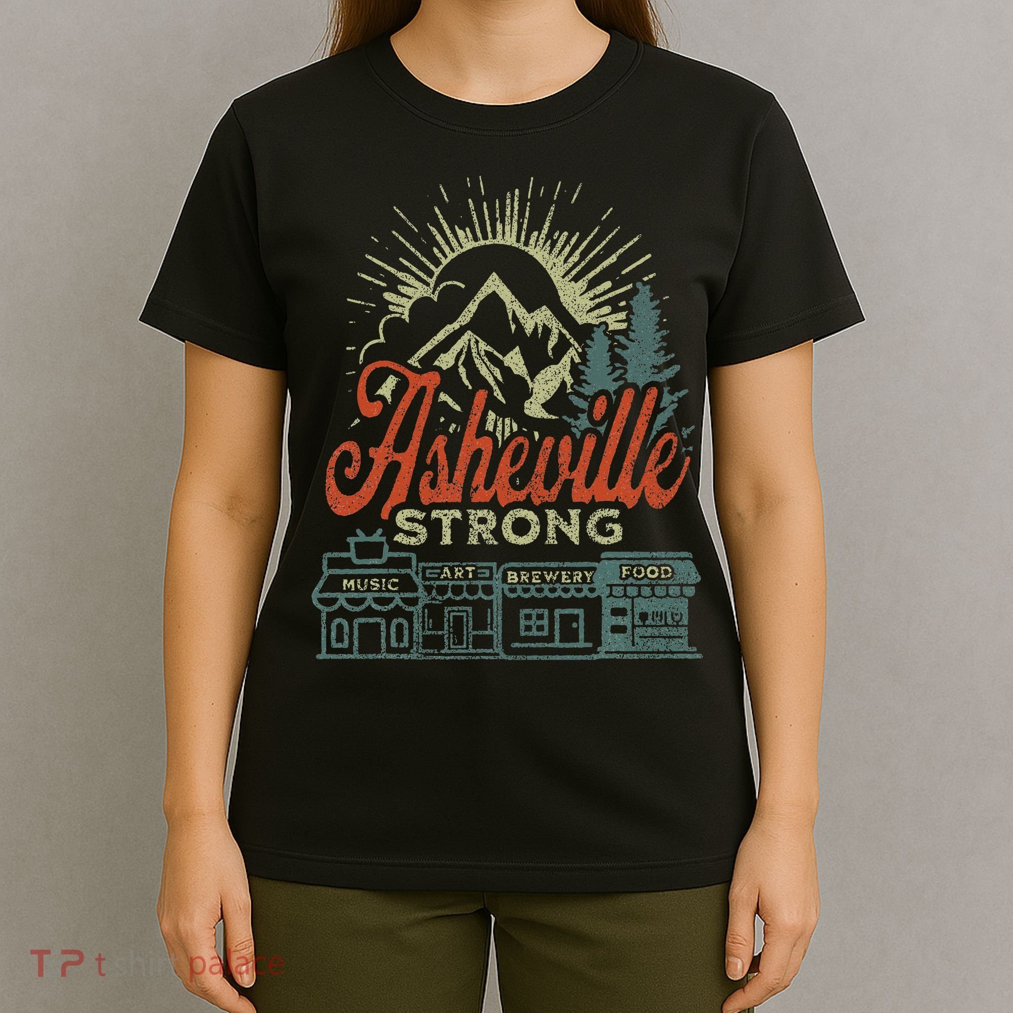 Asheville Strong Asheville North Carolina T-Shirt
