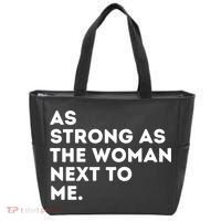As Strong As The Woman Next To Me Gift Cool Feminism Feminist Gift Tote Bag thumb 0