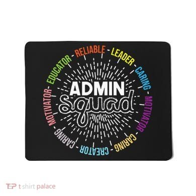 Admin Squad Administrative Assistant Office Secretary Mousepad