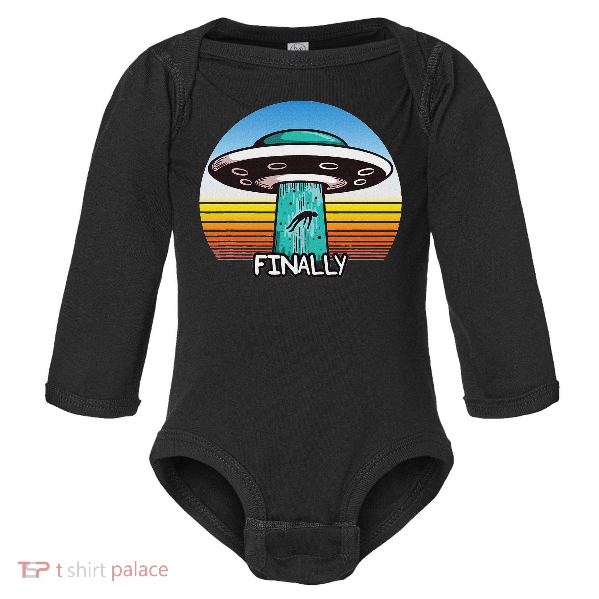 Alien S Abduction Ufo Finally Baby Long Sleeve Bodysuit