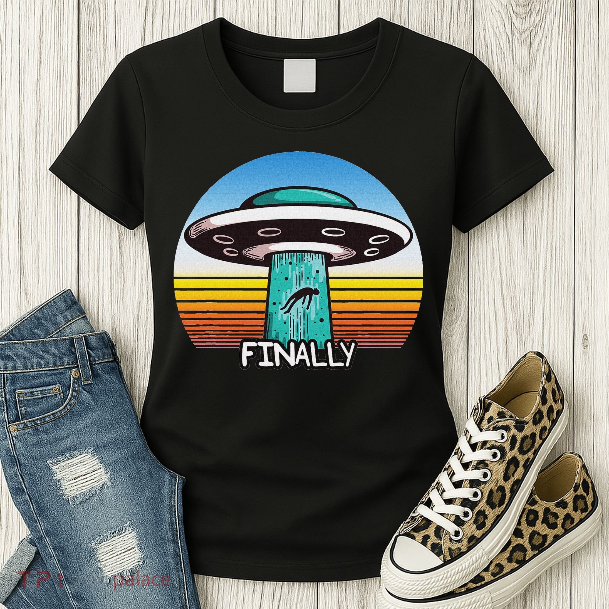 Alien S Abduction Ufo Finally Women's T-Shirt