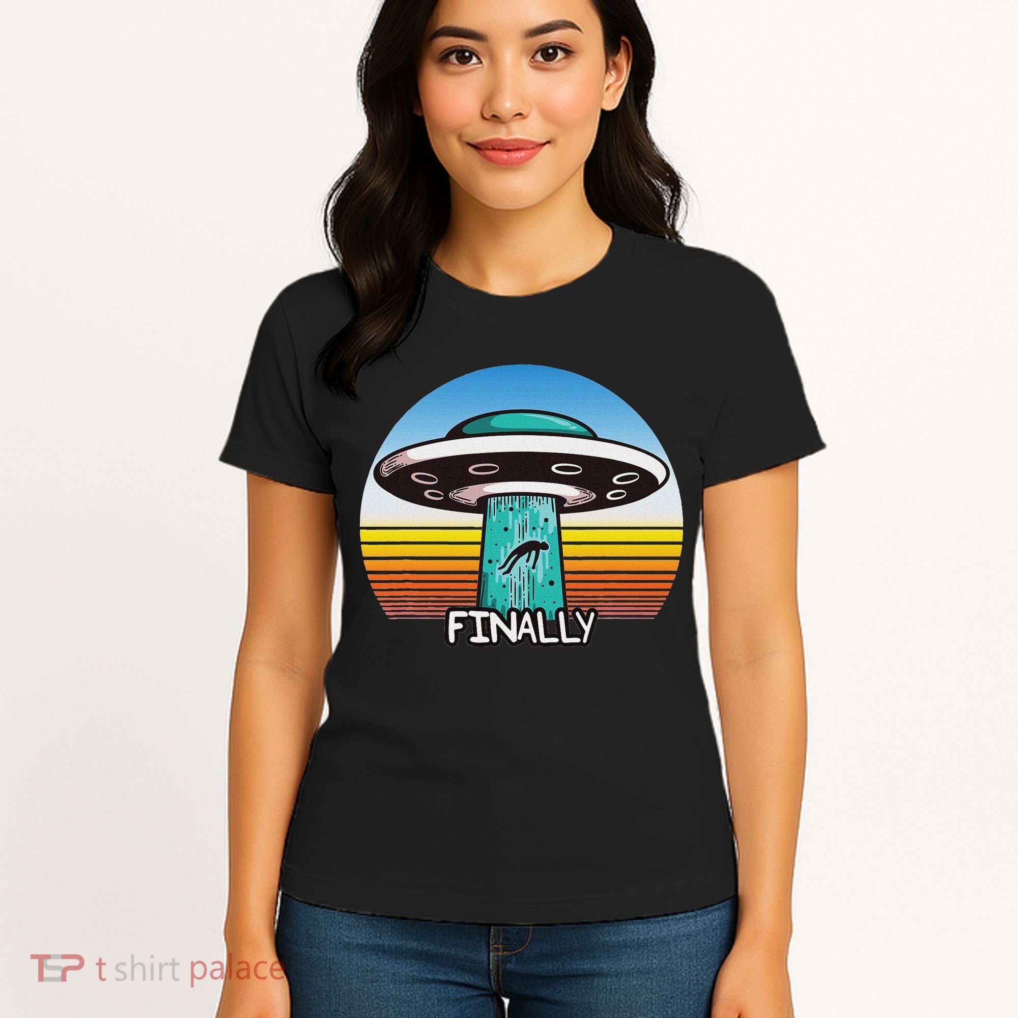 Alien S Abduction Ufo Finally Women's T-Shirt