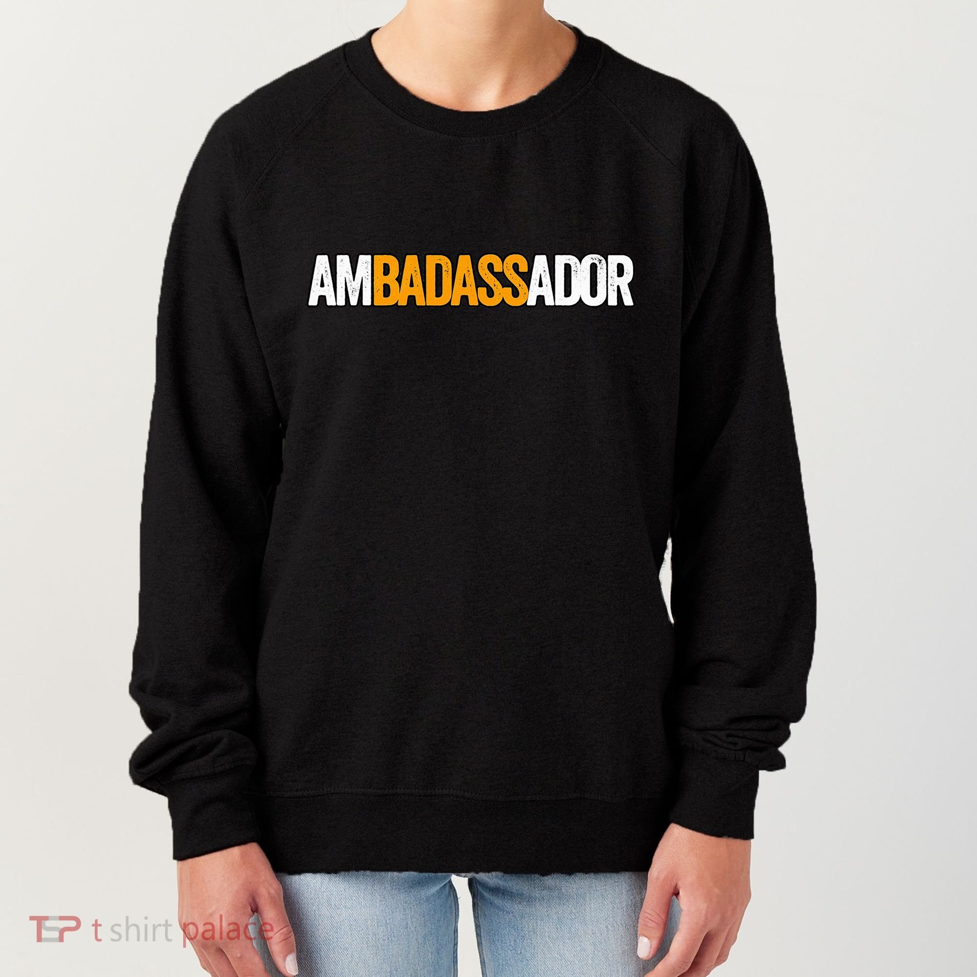 Ambadassador Subtle Ambassador Warehouse Associate Swagazon Women's Sweatshirt