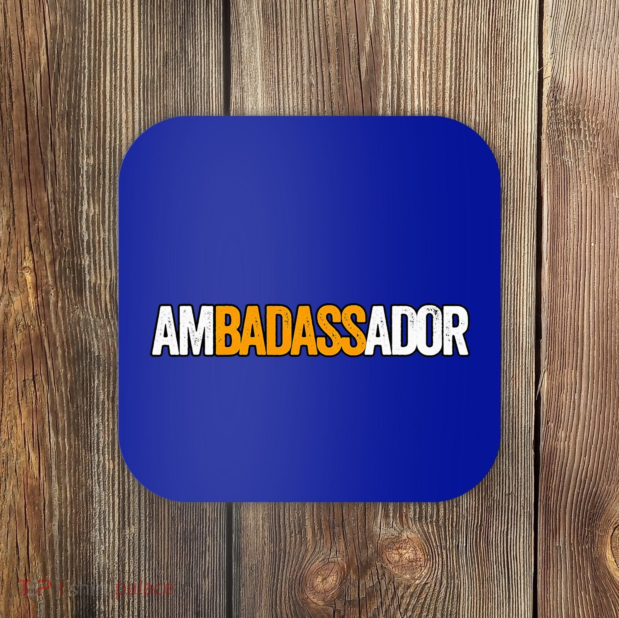 Ambadassador Subtle Ambassador Warehouse Associate Swagazon Coaster