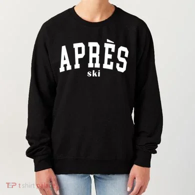 Apres Ski Women's Sweatshirt