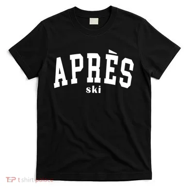Apres Ski T-Shirt