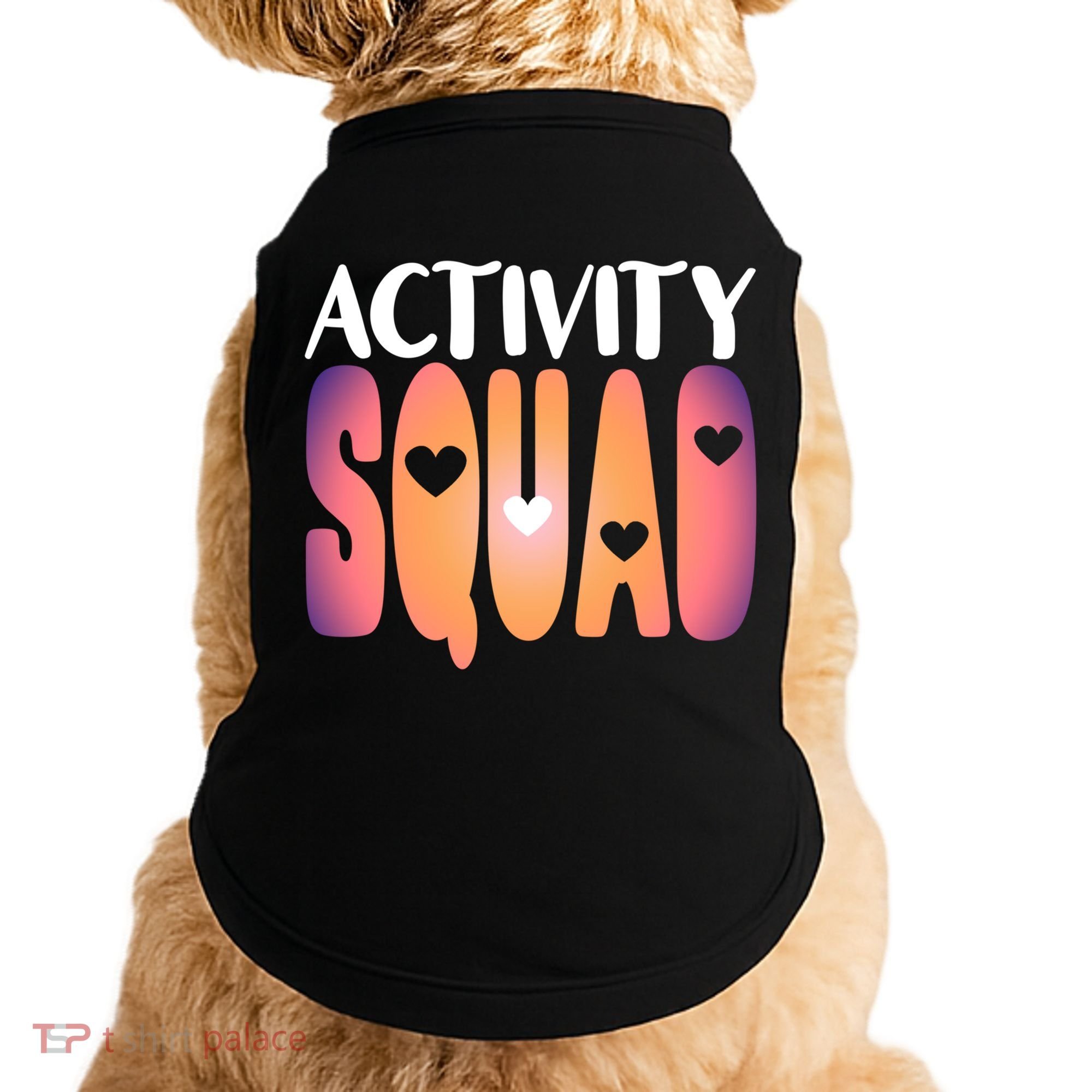 Activity Squad Activity Director Activity Assistant Gift Doggie Tank