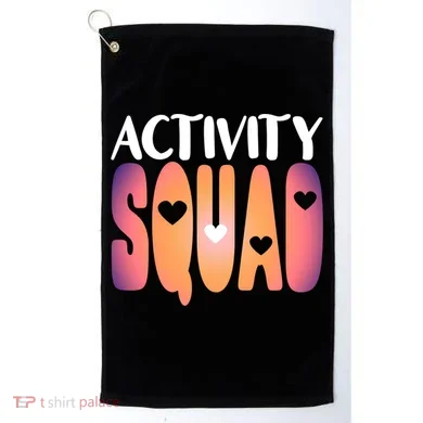 Activity Squad Activity Director Activity Assistant Gift Golf Towel
