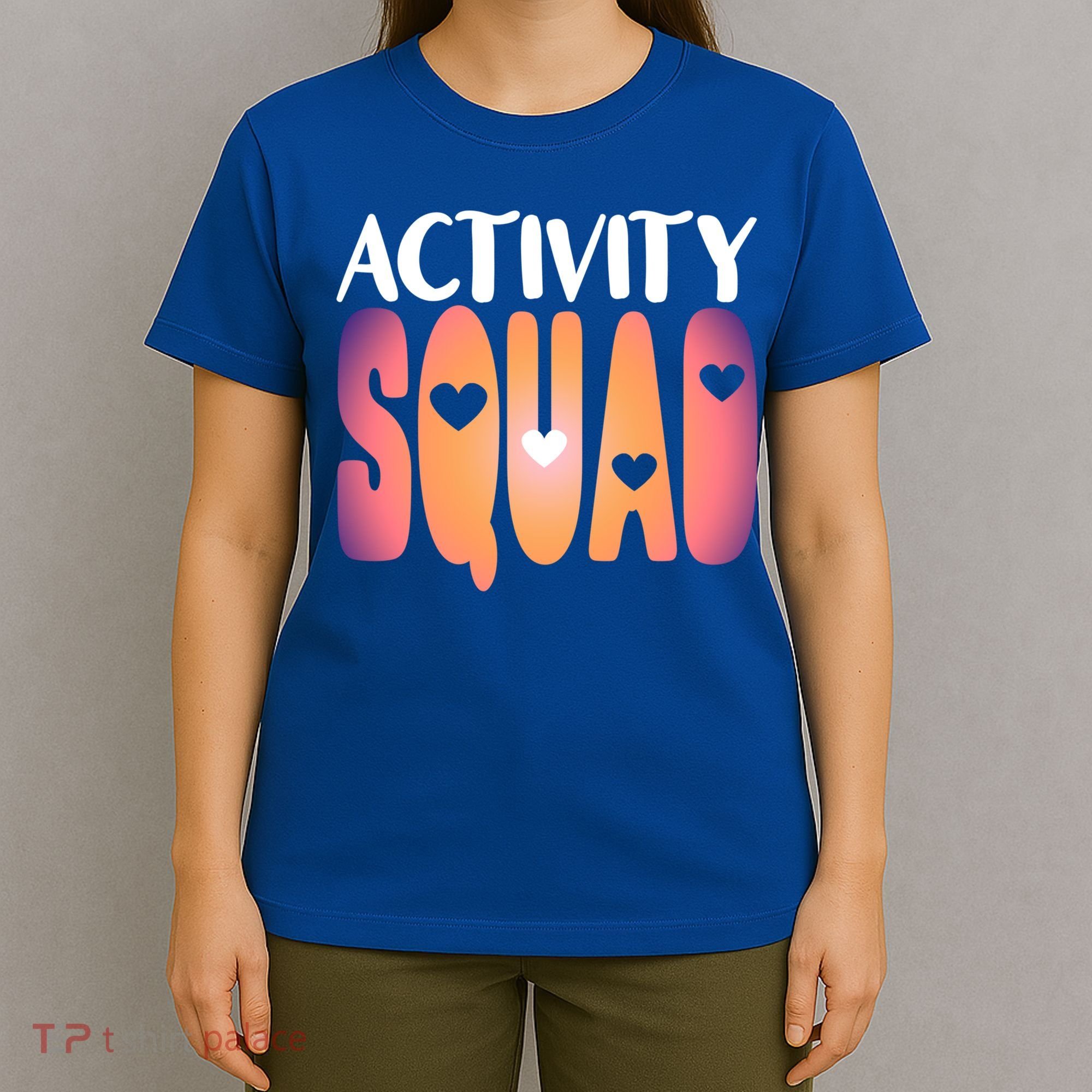 Activity Squad Activity Director Activity Assistant Gift T-Shirt